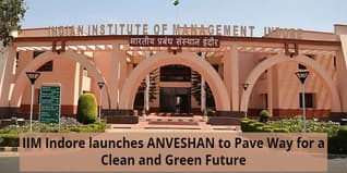 IIM Indore launches ANVESHAN to Pave Way for a Clean and Green Future; Check Details Here
